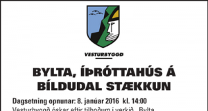 08.01.2016 Bylta, íþróttahús – stækkun