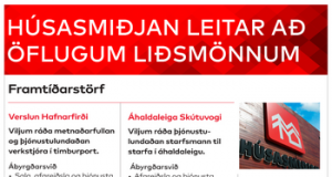 Húsasmiðjan : Öflugir liðsmenn óskast