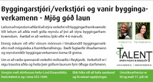 Byggingarstjóri / verkstjóri og vanir byggingaverkamenn-mjög góð laun