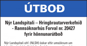 13.12.2016 Nýr Landspítali – Hringbrautarverkefnið – Rannsóknahús , Hönnunarútboð, Forval