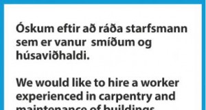 Óskum eftir að ráða starfsmann sem er vanur smíðum og húsaviðhaldi