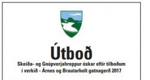 23.05.2017 Árnes og Brautarholt Gatnagerð 2017