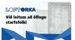 Loftorka leitar að öflugu starfsfólki