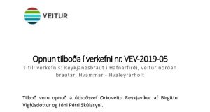 Opnun útboðs: Reykjanesbraut í Hafnarfirði, veitur norðan brautar, Hvammar – Hvaleyrarholt