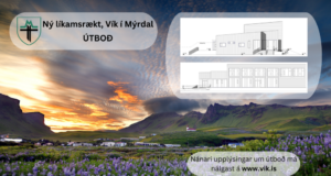 21.04.2025 Mýrdalshreppur. Bygging nýrrar líkamsræktar í Vík í Mýrdal