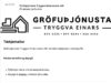 Tækjamaður óskast til Gröfuþjónustu Tryggva Einars